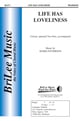 Life Has Loveliness Unison/Two-Part choral sheet music cover